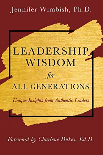 Leadership Wisdom for All Generations [Paperback]