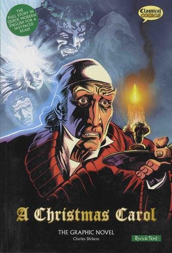 A Christmas Carol The Graphic Novel: Quick Text [Paperback]