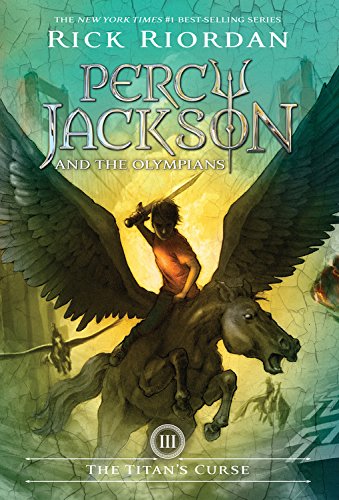 Percy Jackson and the Olympians, Book Three The Titan's Curse [Hardcover]