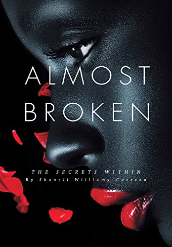 Almost Broken The Secrets Within [Hardcover]