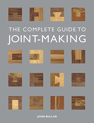 The Complete Guide to Joint-Making [Paperback]