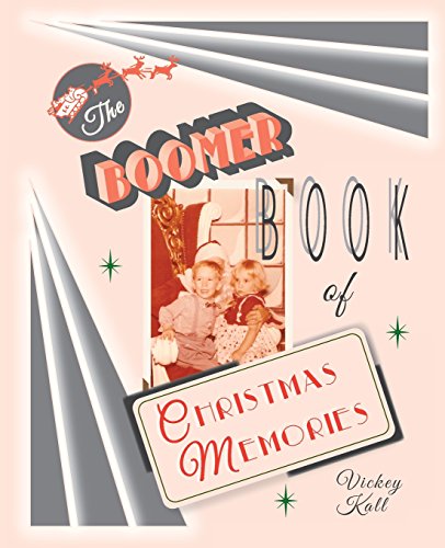 The Boomer Book Of Christmas Memories [Paperback]