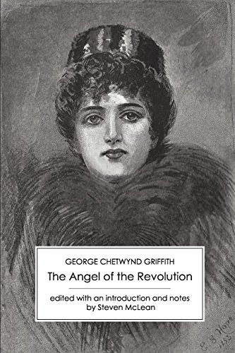 The Angel Of The Revolution A Tale Of The Coming Terror [Paperback]