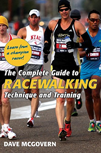 The Complete Guide To Racealking Technique And Training [Paperback]