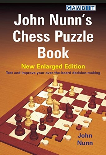 John Nunn's Chess Puzzle Book [Paperback]