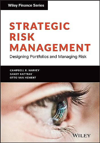 Strategic Risk Management: Designing Portfolios and Managing Risk [Hardcover]