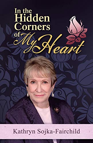 In The Hidden Corners Of My Heart [Paperback]