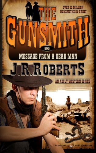 Message From A Dead Man (the Gunsmith) (volume 86) [Paperback]