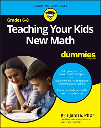 Teaching Your Kids New Math, 6-8 For Dummies [Paperback]