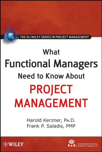 What Functional Managers Need to Know About Project Management [Hardcover]