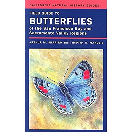 Field Guide to Butterflies of the San Francis