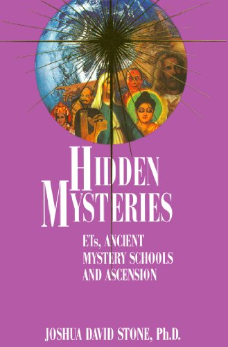 Hidden Mysteries: Ets, Ancient Mystery Schools And Ascension (the Easy-To-Read E [Perfect Paperback]