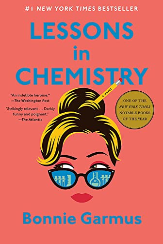 Lessons in Chemistry: A Novel [Hardcover]