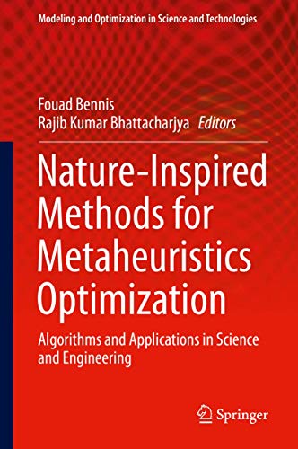 Nature-Inspired Methods for Metaheuristics Optimization: Algorithms and Applicat [Hardcover]