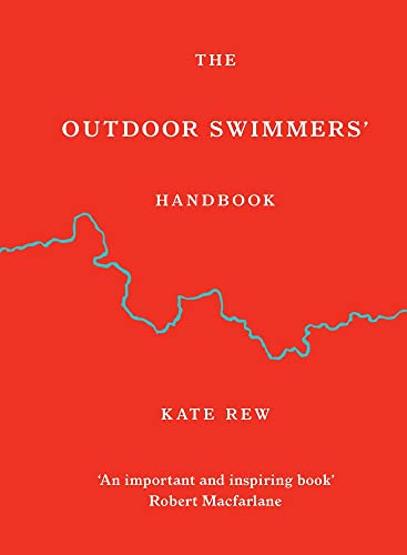 The Outdoor Swimmers' Handbook [Hardcover]