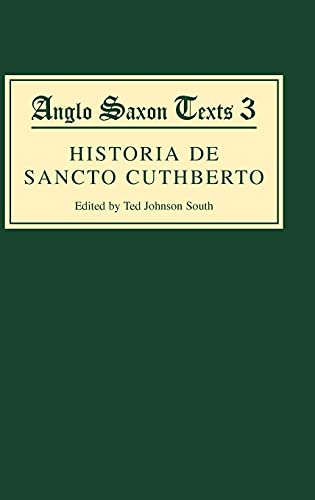 &ltI&gtHistoria de Sancto Cuthberto</I> A History of Saint Cuthbert and [Hardcover]