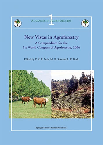 New Vistas in Agroforestry: A Compendium for 1st World Congress of Agroforestry, [Hardcover]