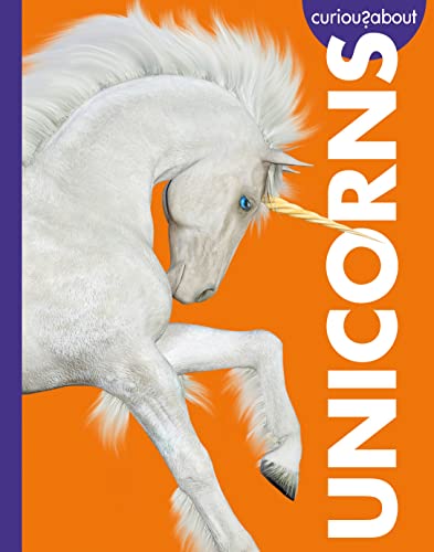 Curious about Unicorns [Paperback]