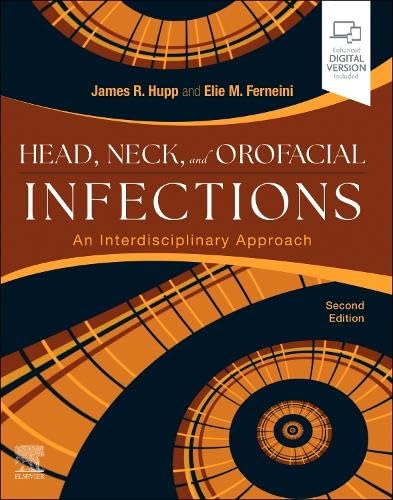 Head, Neck, and Orofacial Infections: A Multidisciplinary Approach [Paperback]