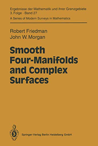 Smooth Four-Manifolds and Complex Surfaces [Paperback]