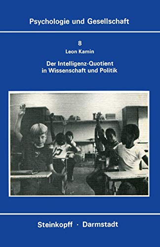 Der Intelligenz-Quotient in Wissenschaft und Politik [Paperback]