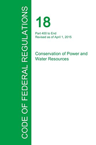 Code Of Federal Regulations Title 18, Volume 2, April 1, 2015 [Paperback]