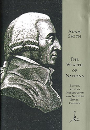 The Wealth of Nations [Hardcover]