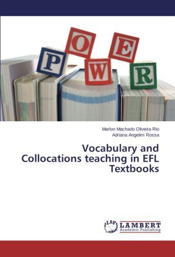 Vocabulary And Collocations Teaching In Efl Textbooks [Paperback]