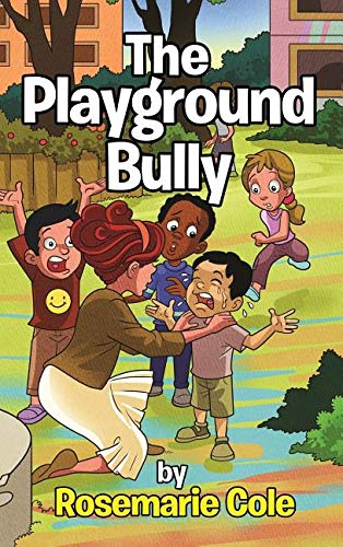 Playground Bully [Hardcover]