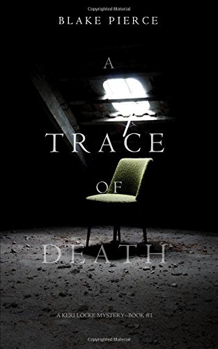 Trace of Death (a Keri Locke Mystery--Book 1) [Paperback]