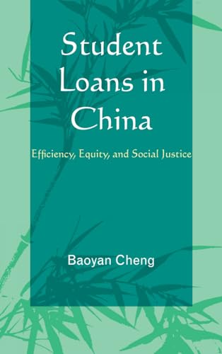 Student Loans in China: Efficiency, Equity, and Social Justice [Hardcover]