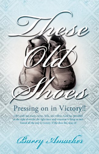 These Old Shoes [Paperback]