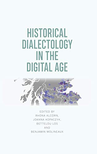 Historical Dialectology in the Digital Age [Hardcover]