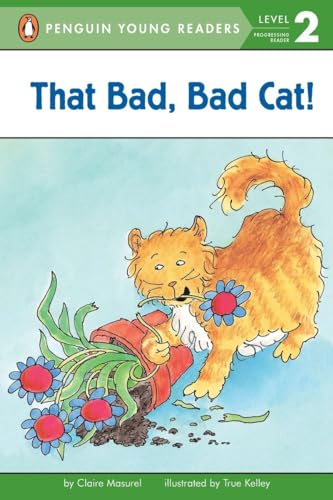 That Bad, Bad Cat! [Paperback]