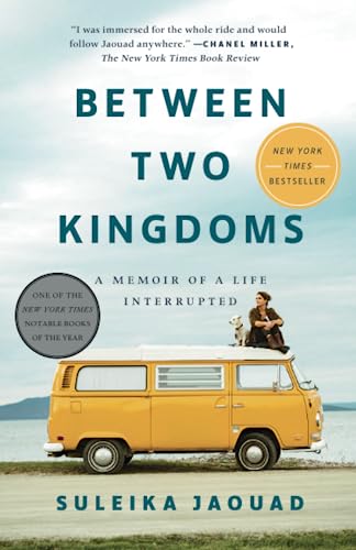 Between Two Kingdoms: A Memoir of a Life Inte