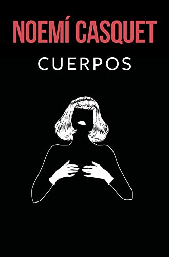 Cuerpos / Bodies [Paperback]