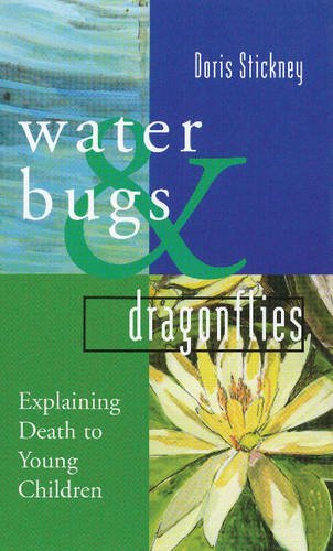 Water Bugs and Dragonflies: Explaining Death to Young Children [Hardcover]