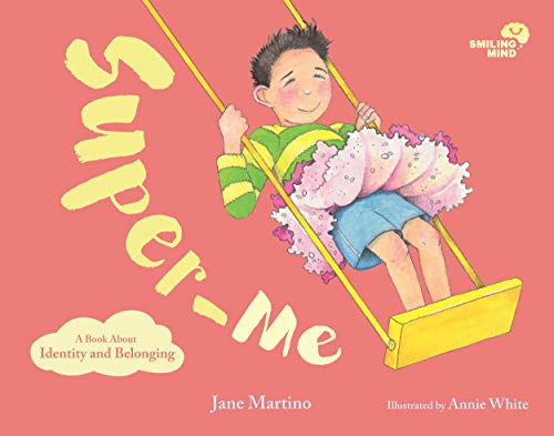 Super-Me: A Book About Identity and Belonging [Hardcover]