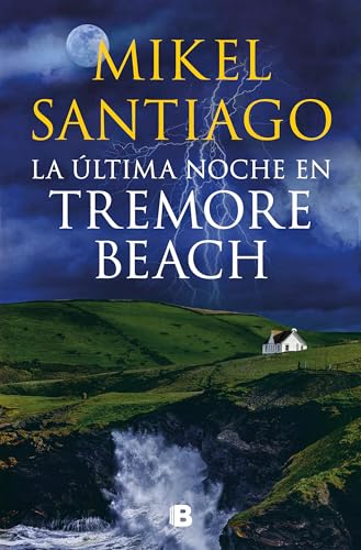 La ltima noche en Tremore Beach / The Last Night at Tremore Beach [Paperback]