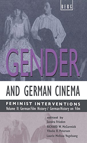 Gender and German Cinema - Volume II Feminist Interventions [Hardcover]