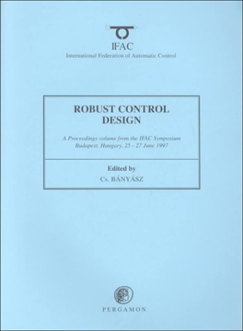 Robust Control Design 1997 [Paperback]