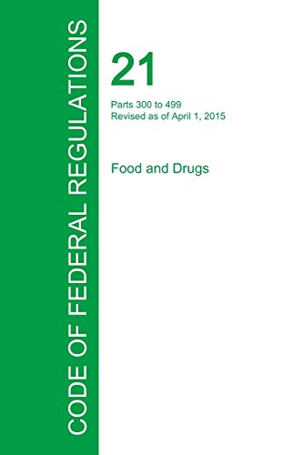 Code Of Federal Regulations Title 21, Volume 5, April 1, 2015 [Paperback]