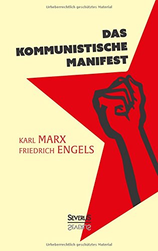 Das Kommunistische Manifest (german Edition) [Paperback]