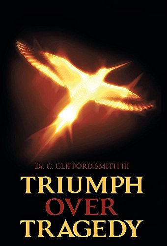 Triumph Over Tragedy [Hardcover]