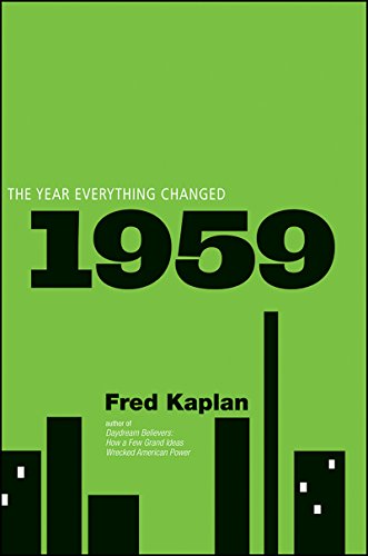 1959: The Year Everything Changed [Paperback]