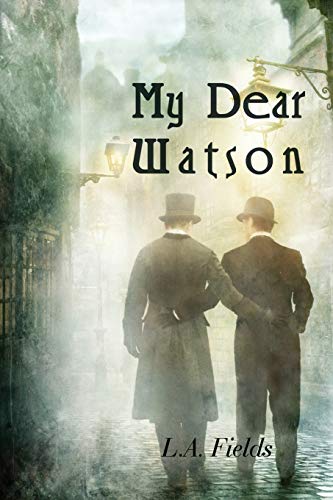 My Dear Watson [Paperback]