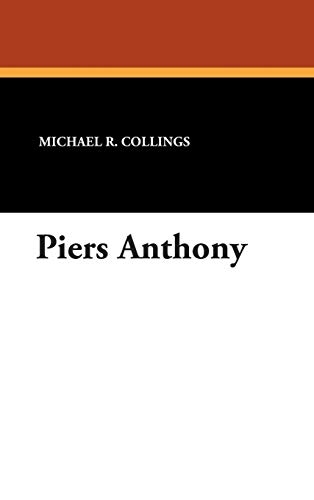 Piers Anthony (starmont Reader's Guide) [Hardcover]