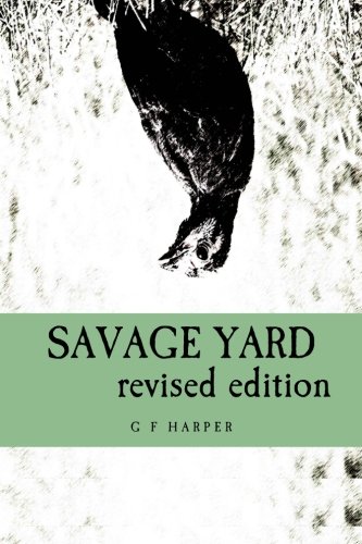 Savage Yard [Paperback]