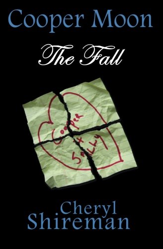 Cooper Moon The Fall (volume 3) [Paperback]