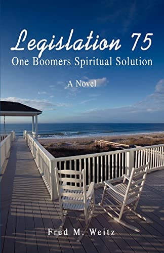 Legislation 75  One Boomers Spiritual Solution [Unknon]